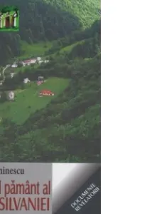 Sfântul pământ al Transilvaniei