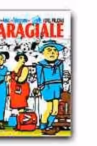 CARAGIALE (Dl. Goe - Amici - Telegrame)