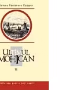 Ultimul Mohican Vol II