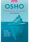 Eliberarea de iluzie. Cartea despre ego