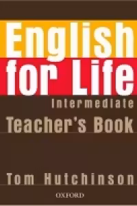 English for Life Intermediate Teacher's Book Pack