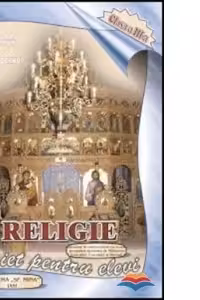 Religie. Caiet pentru elevi. Clasa a III-a
