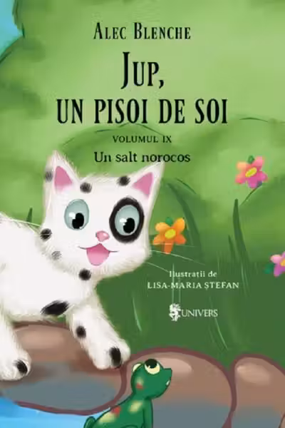 Jup, un pisoi de soi. Vol.9: Un salt norocos