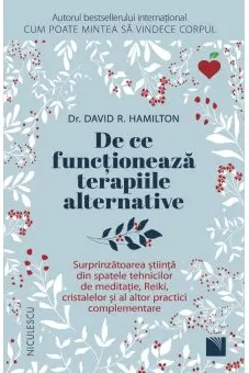 De ce functioneaza terapiile alternative
