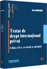 Tratat de drept internațional privat Ed.2