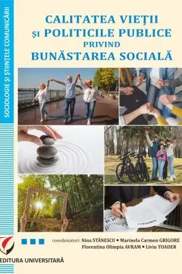 Calitatea vietii si politicile publice privind bunastarea sociala