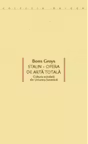 Stalin - Opera de arta totala