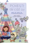 Povesti de citit cu mama