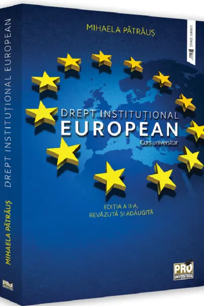 Drept instituțional european. Curs universitar