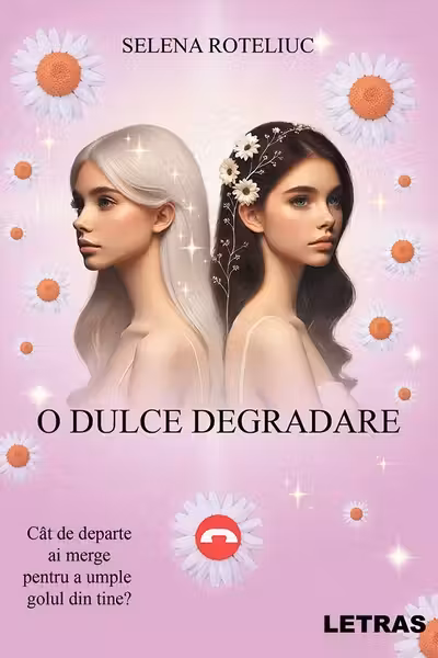 O dulce degradare