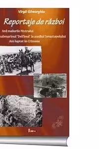 Reportaje de razboi - ard malurile Nistrului