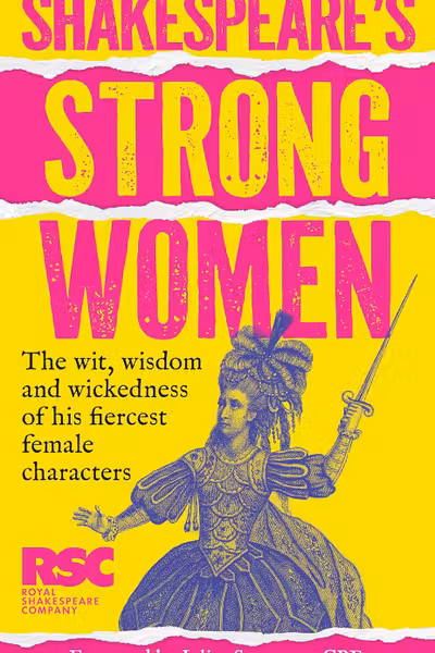 Shakespeare's Strong Women