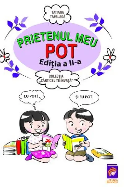 Prietenul meu Pot. Editia a II-a