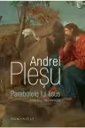 Parabolele lui Iisus. Adevarul ca poveste