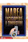 Marea enciclopedie a cunoasterii. Vol. 6. Lumea astazi