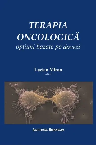 Terapia oncologică. Opțiuni bazate pe dovezi