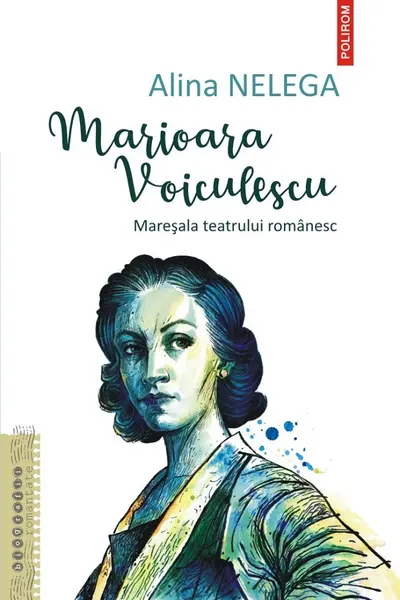 Marioara Voiculescu Maresala teatrului romanesc