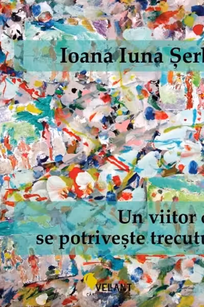 Un viitor care se potriveste trecutului