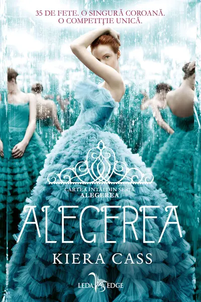 Alegerea. Seria Alegerea Vol.1