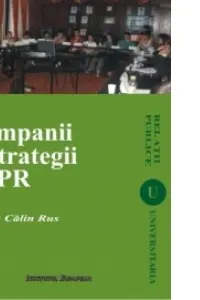 Campanii Și Strategii De PR