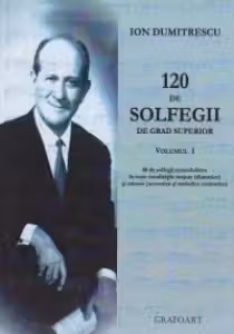 Set 120 de solfegii de grad superior. Vol.1+2