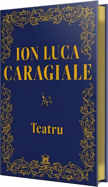 Teatru-Ion Luca Caragiale