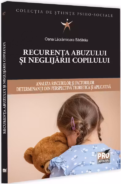 Recurenta abuzului si neglijarii copilului