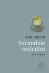 Secundele melcului. Antologie lirica 1972-2020