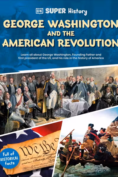 George Washington and the American Revolution