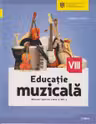 Educatie muzicala cl.8. Manual