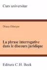 La phrase interrogative dans le discours juridique