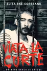 Viata la curte