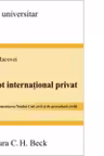 Drept international privat - In reglementarea Noului Cod civil si de procedura civila, editie 2011