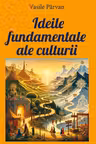 Idei fundamentale ale culturii