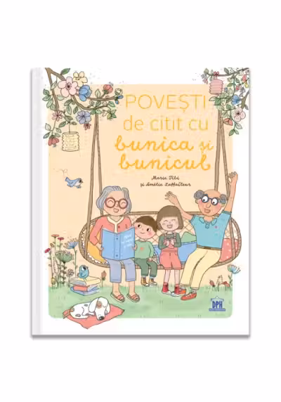 Povesti de citit cu bunicul si bunica