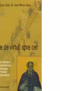 Trepte de virtuti spre cer
