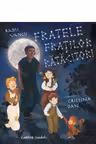 Fratele fratilor ratacitori