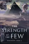 Strength of the Few
