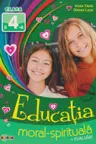 Educatie moral-spirituala. Evaluari - clasa 4