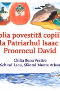 Biblia povestita copiilor II: De la Patriarhul Isaac la Proorocul David (CD)