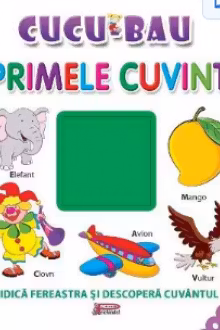Primele cuvintele. (Cucu-bau). Crisan