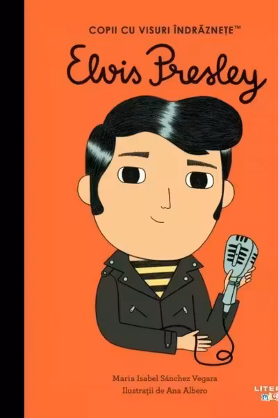 Copii cu visuri indraznete. ELVIS PRESLEY.
