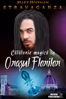 Calatorie magica in Orasul Florilor