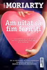Am uitat sa fim fericiti