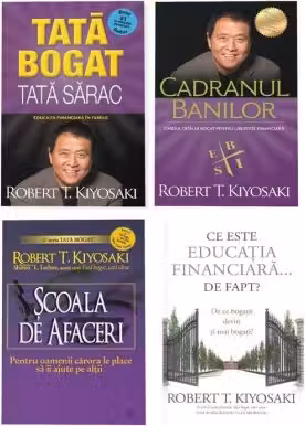 Pachet Tata Bogat format din 4 carti - Scoala de Afaceri, Robert T. Kiyosaki