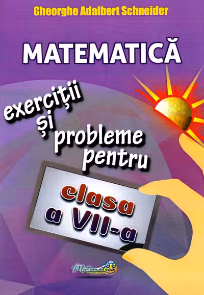 Matematică - Clasa 7 - Exerciții și probleme