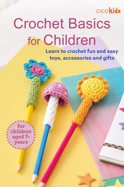 Crochet Basics for Children