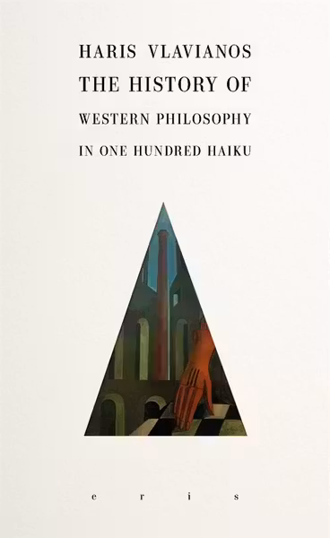 History of Western Philosophy in 100 Haiku