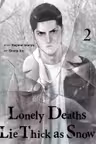 Lonely Deaths Lie Thick As Snow - Volume 2