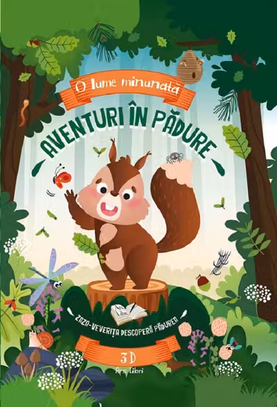 Aventuri in padure - Zaza-veverita descopera padurea
